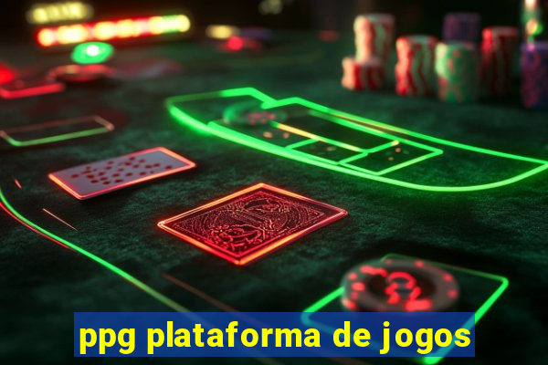 ppg plataforma de jogos